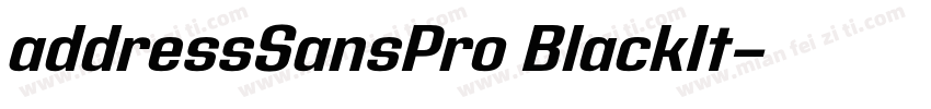 addressSansPro BlackIt字体转换